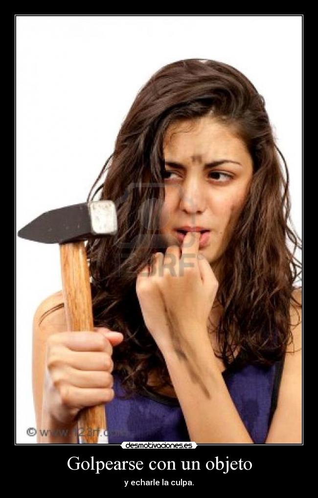 Golpearse con un objeto -