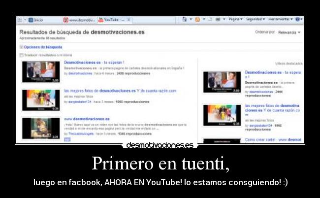 Primero en tuenti, -