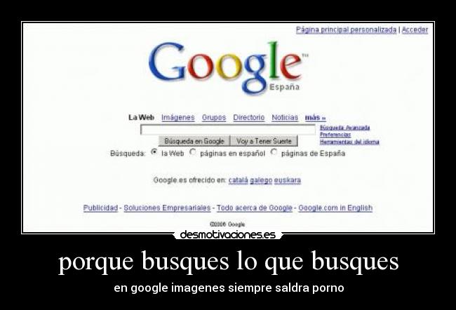 porque busques lo que busques - en google imagenes siempre saldra porno