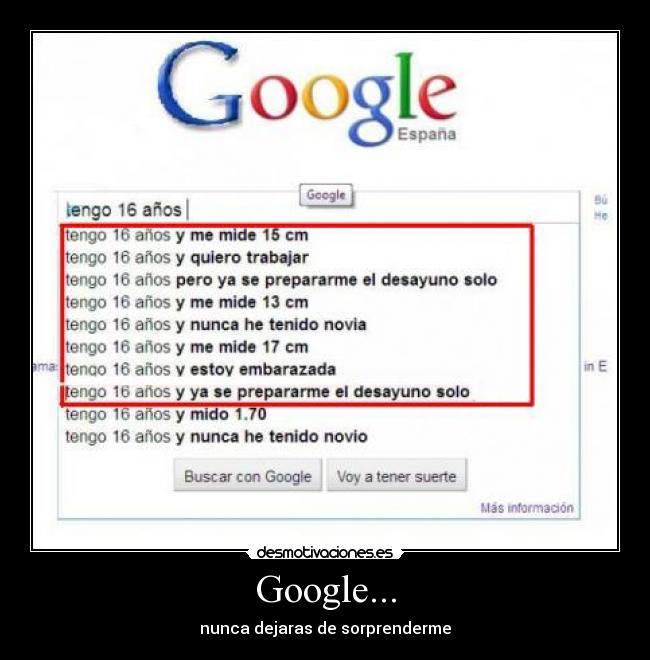 Google... - nunca dejaras de sorprenderme