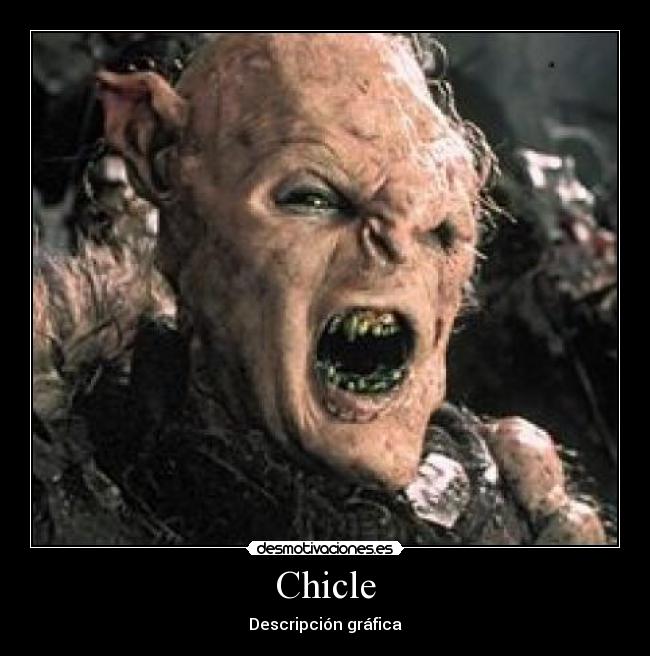 Chicle - Descripción gráfica