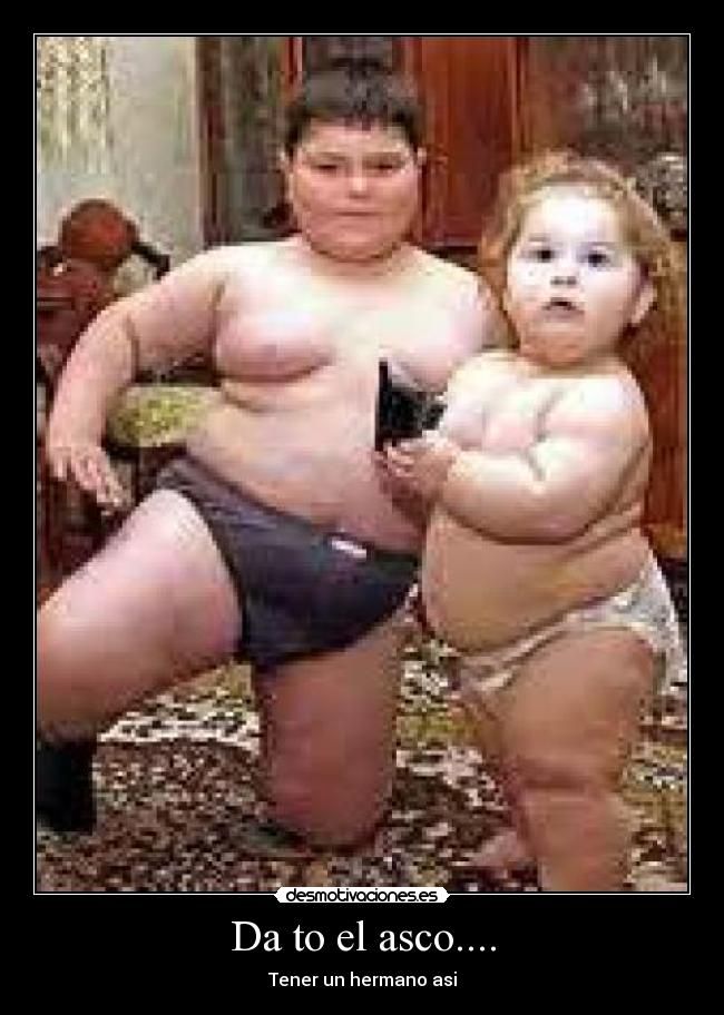Da to el asco.... -