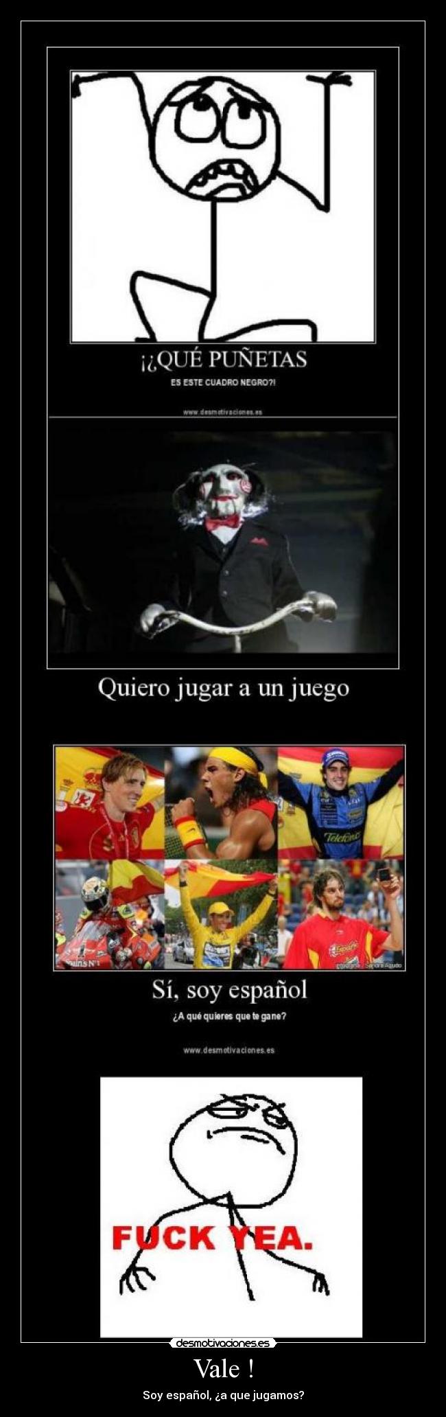 Vale ! - Soy español, ¿a que jugamos?