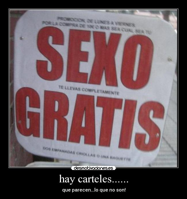 hay carteles...... - 