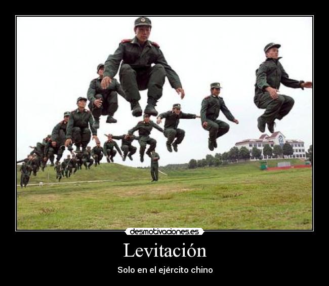 Levitación - Solo en el ejército chino