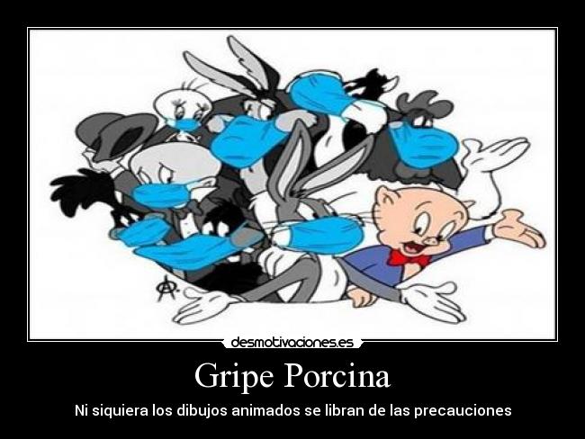 Gripe Porcina - Ni siquiera los dibujos animados se libran de las precauciones