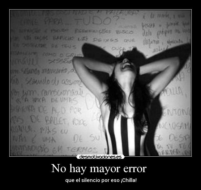 No hay mayor error  - 