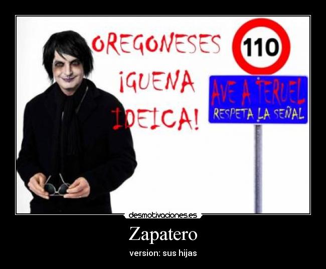 Zapatero - version: sus hijas