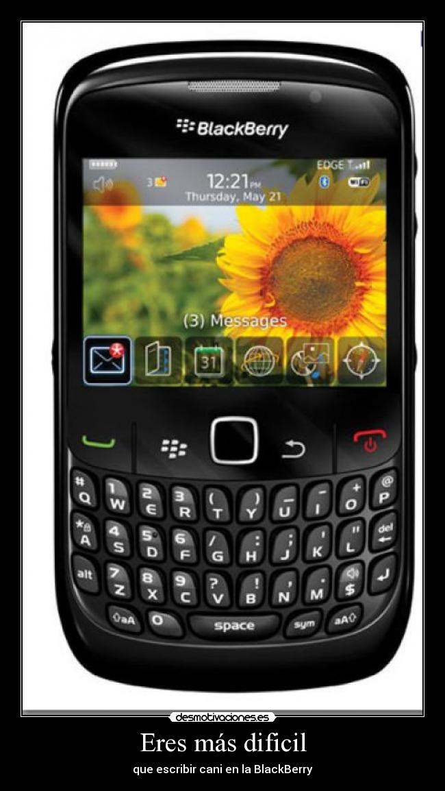Eres más dificil -