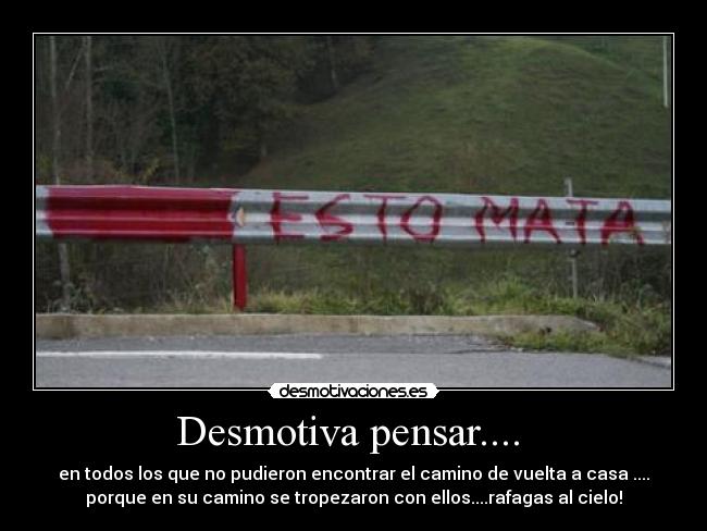 Desmotiva pensar.... -