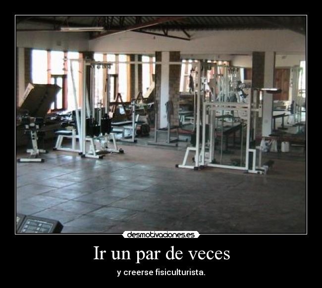 carteles gimnacio fisiculturista desmotivaciones