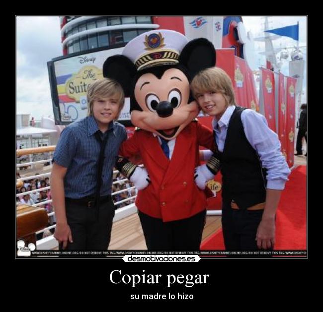 Copiar pegar - su madre lo hizo
