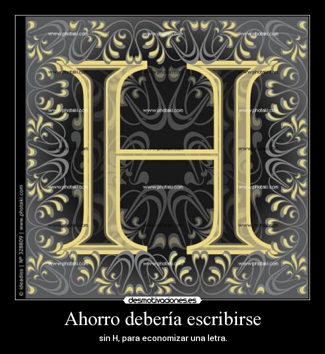 Ahorro debería escribirse - 