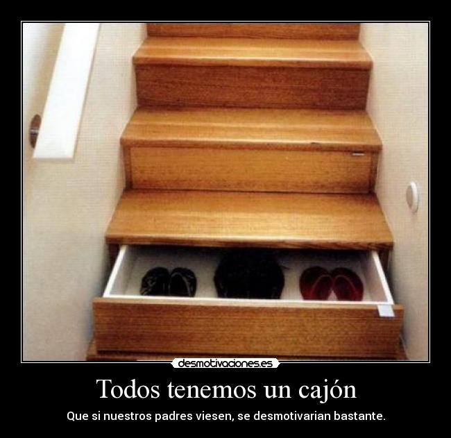 Todos tenemos un cajón -