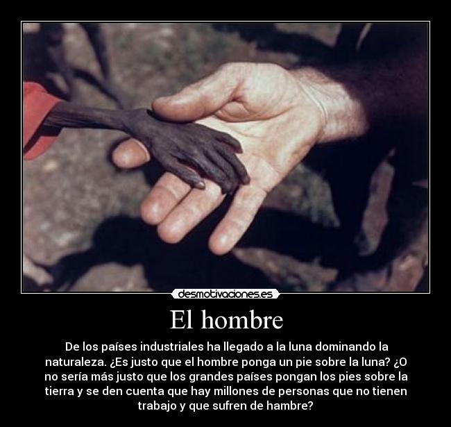 carteles salvador allende hambre naturaleza hombre desmotivaciones