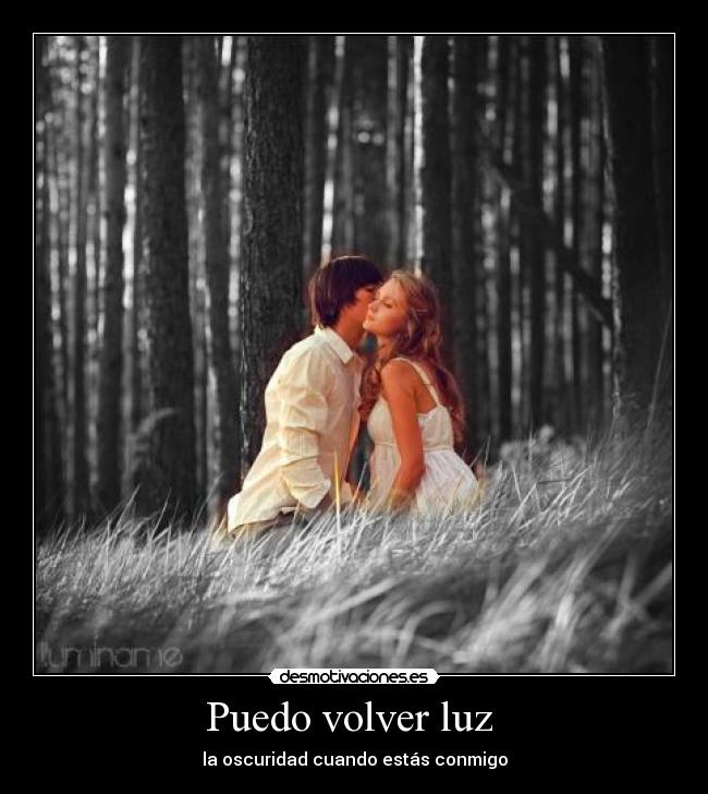 Puedo volver luz  - 