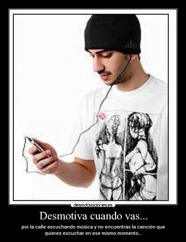 Desmotiva cuando vas... - 