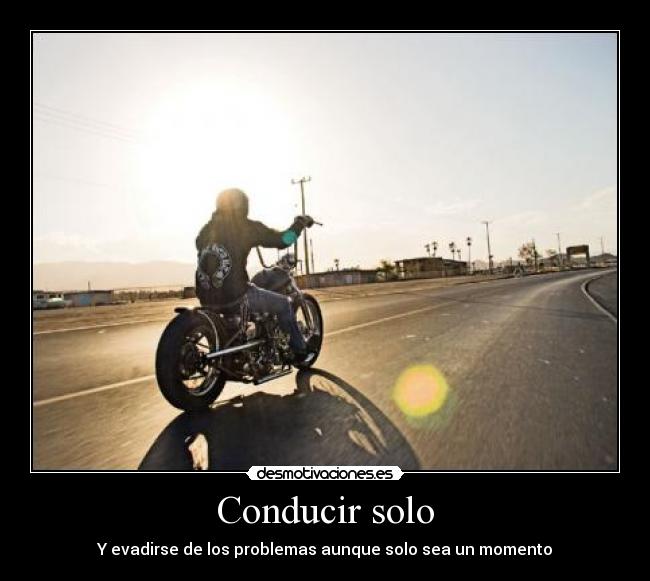 carteles conducir moto problemas soledad desmotivaciones