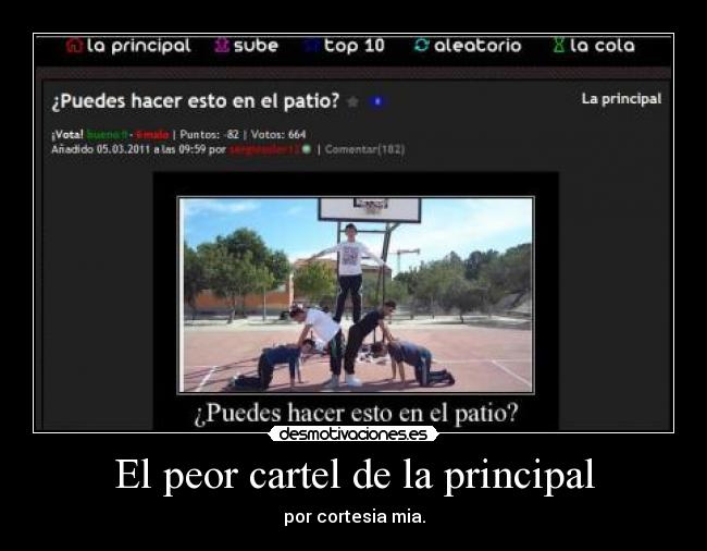 El peor cartel de la principal -