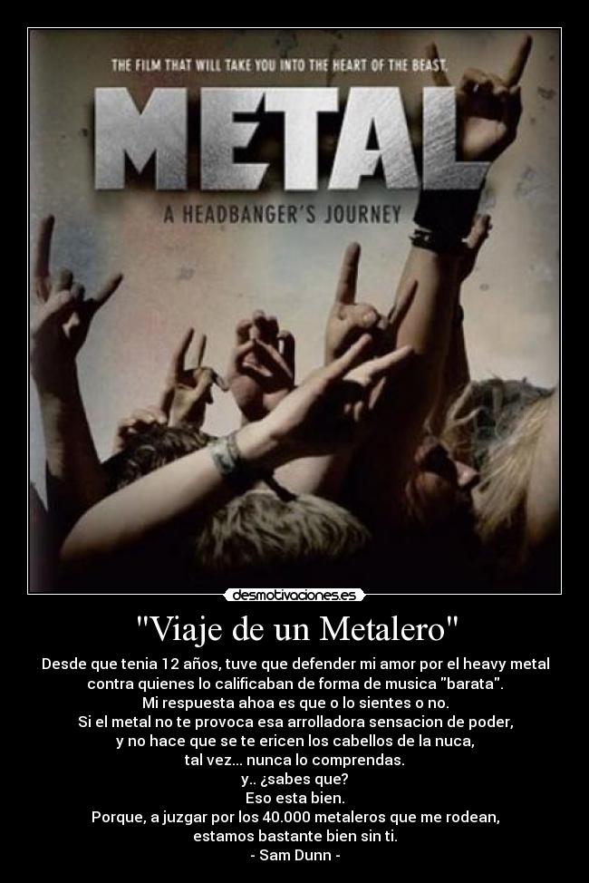 carteles sam dunn viaje metalero desmotivaciones