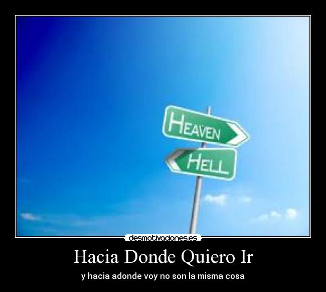 Hacia Donde Quiero Ir - 