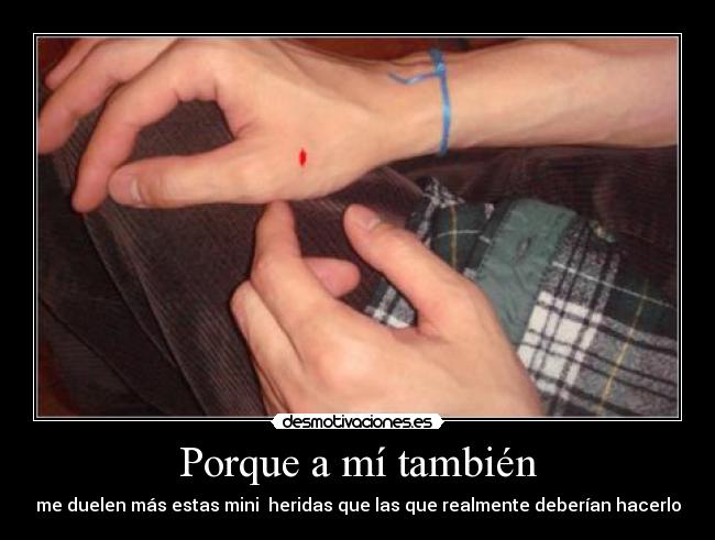 Porque a mí también -