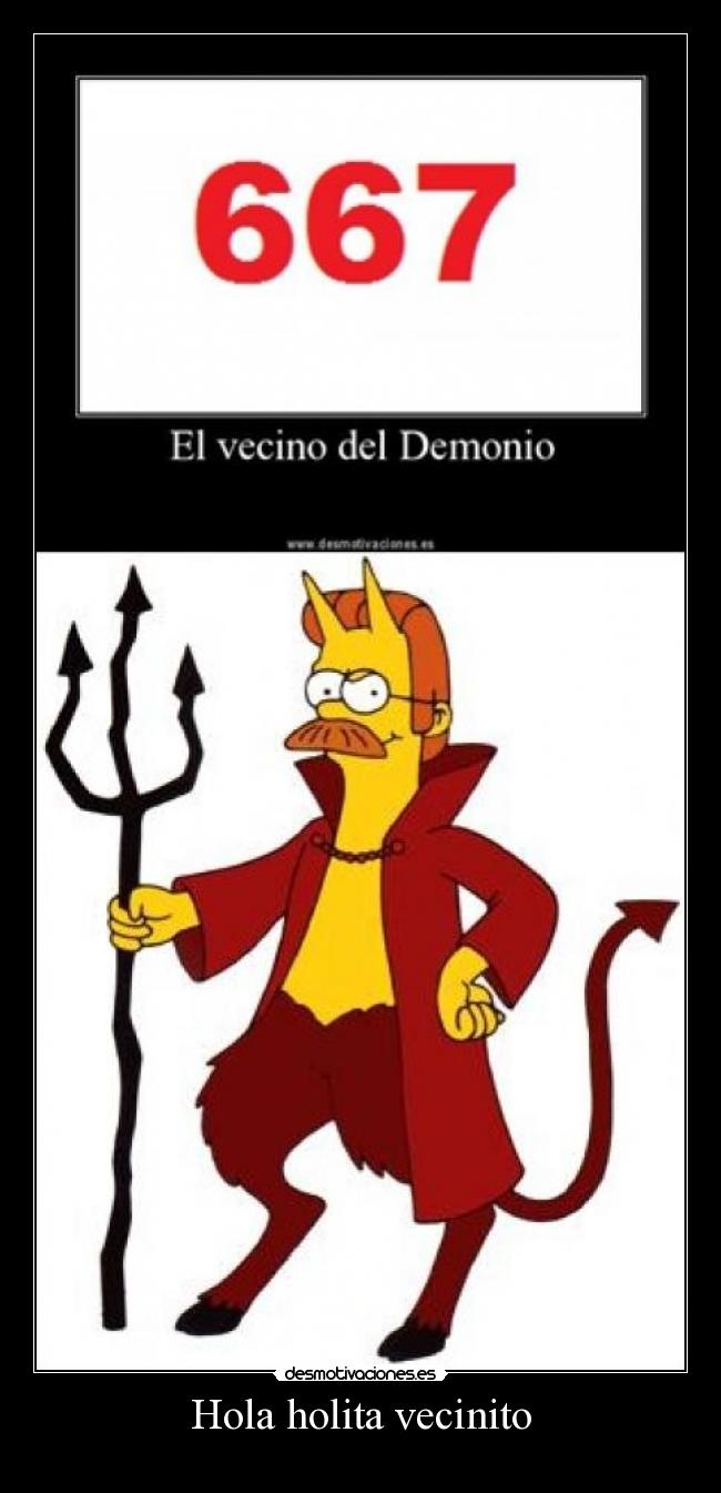 Hola holita vecinito -