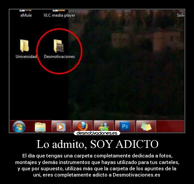 Lo admito, SOY ADICTO - 