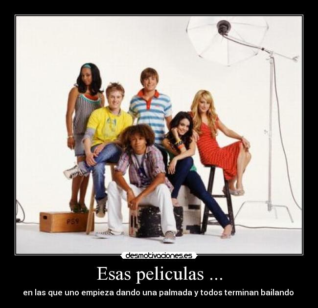 Esas peliculas ... -