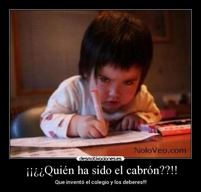 ¡¡¿¿Quién ha sido el cabrón??!! -