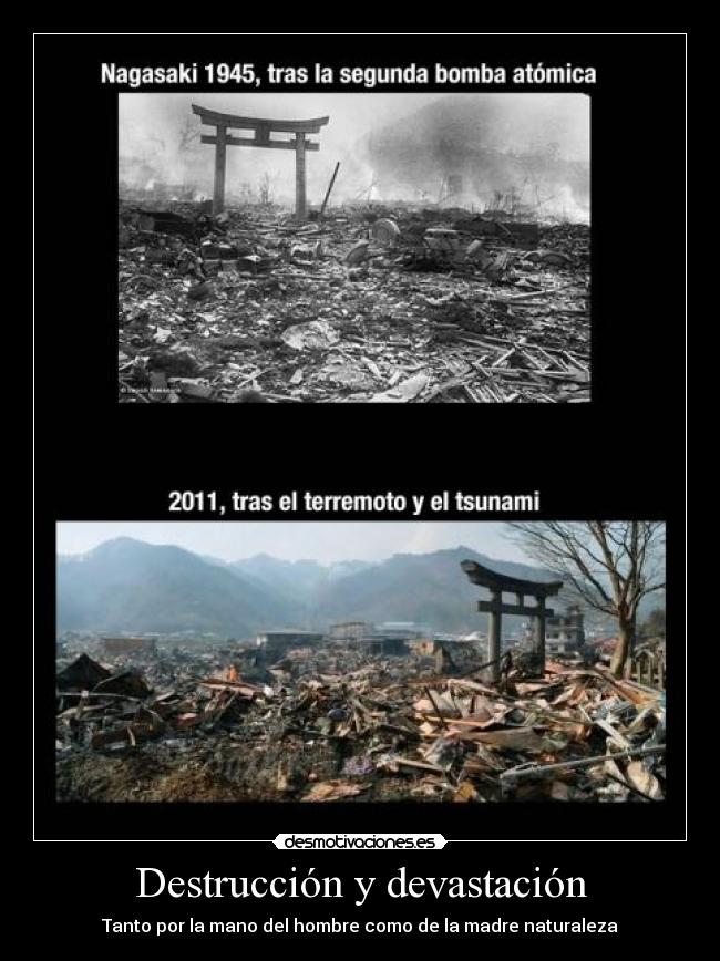 carteles tsunamiterremotonaturalezahombrejapondestruccion desmotivaciones