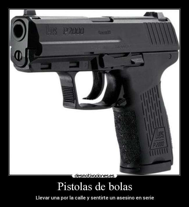 Pistolas de bolas -