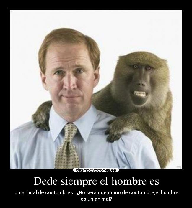 Dede siempre el hombre es - 