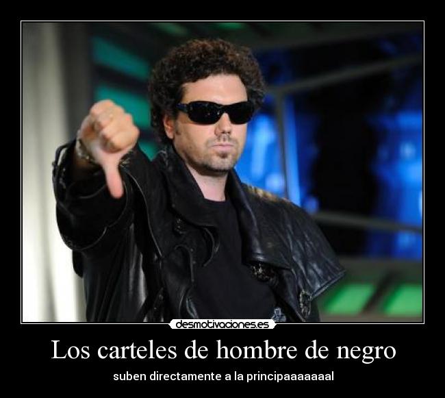 Los carteles de hombre de negro -