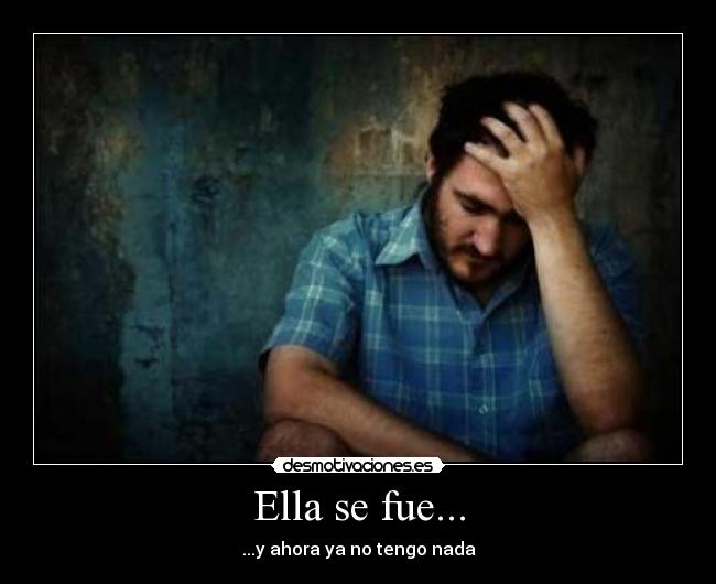 Ella se fue... - 