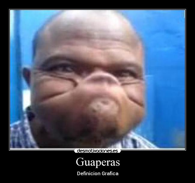 Guaperas -