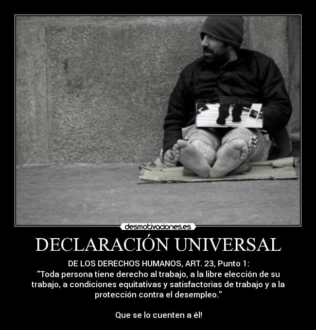 carteles declaracion universal derechos humanos trabajo vivienda pobre desmotivaciones