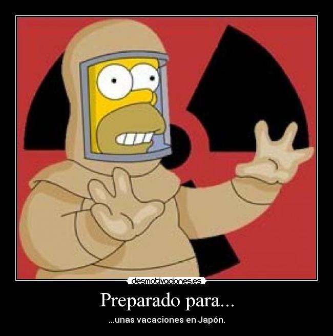 Preparado para... - ...unas vacaciones en Japón.