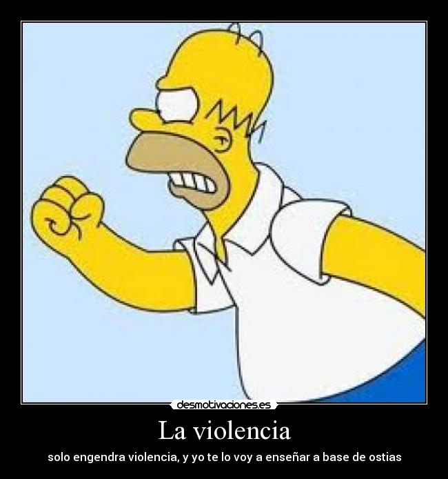 La violencia -