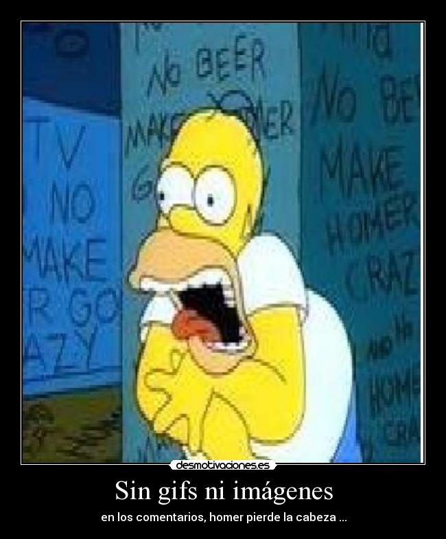 Sin gifs ni imágenes -