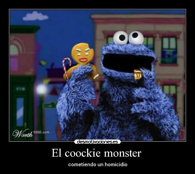 El coockie monster -
