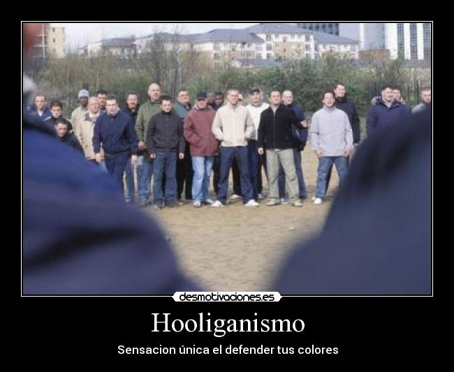 Hooliganismo - 