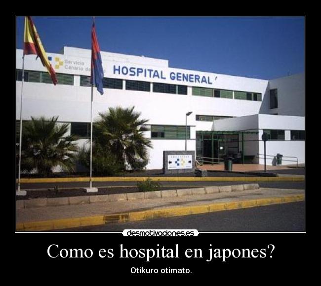 Como es hospital en japones? -
