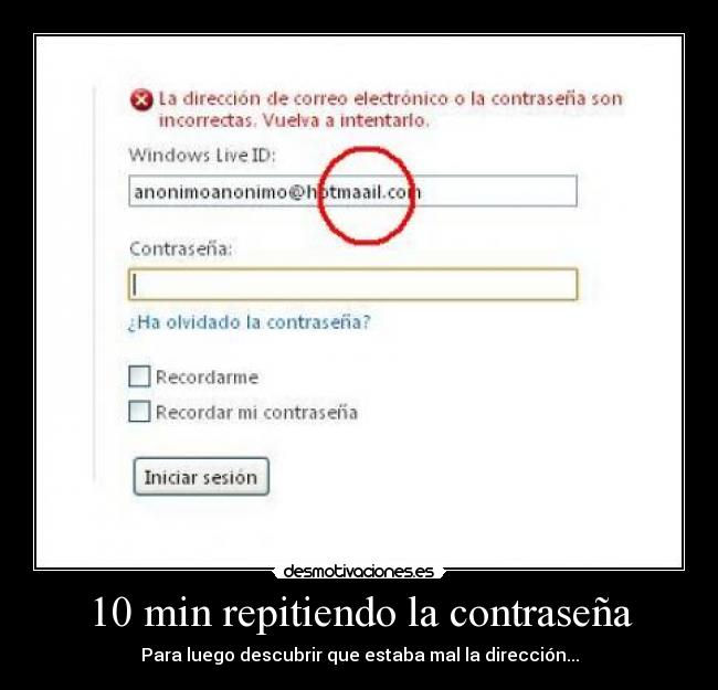 10 min repitiendo la contraseña -