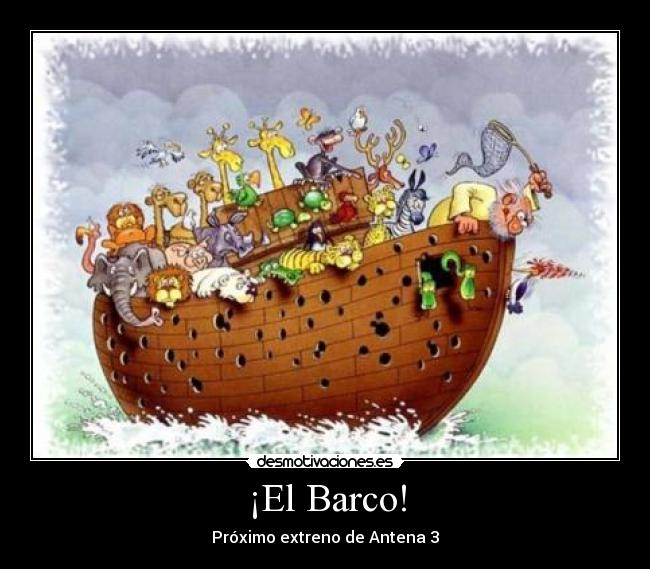 ¡El Barco! - Próximo extreno de Antena 3