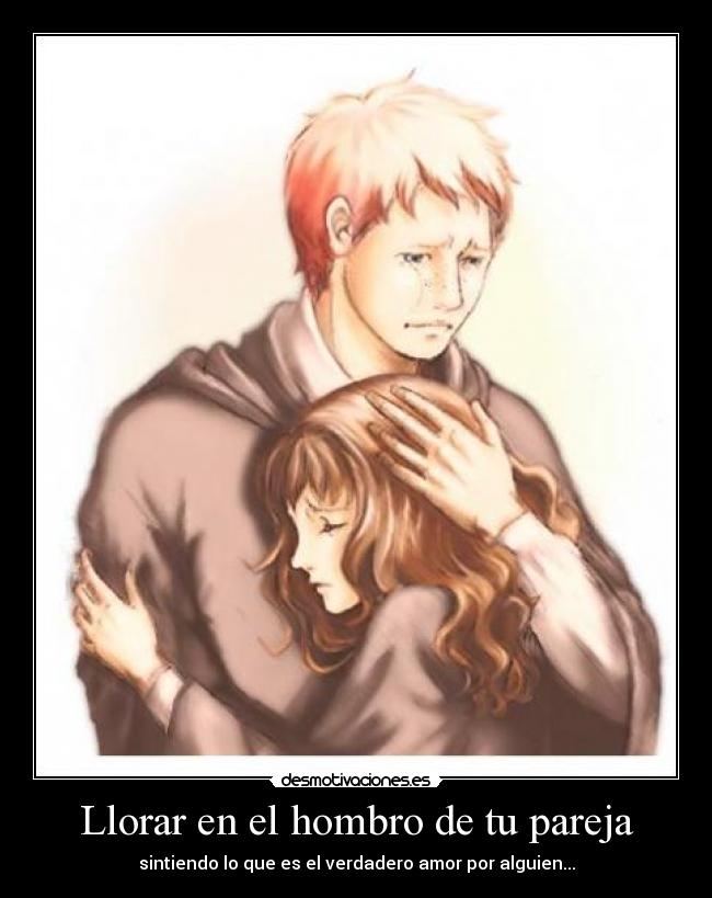 Llorar en el hombro de tu pareja - 