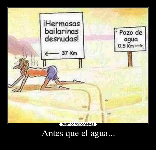 Antes que el agua... - 