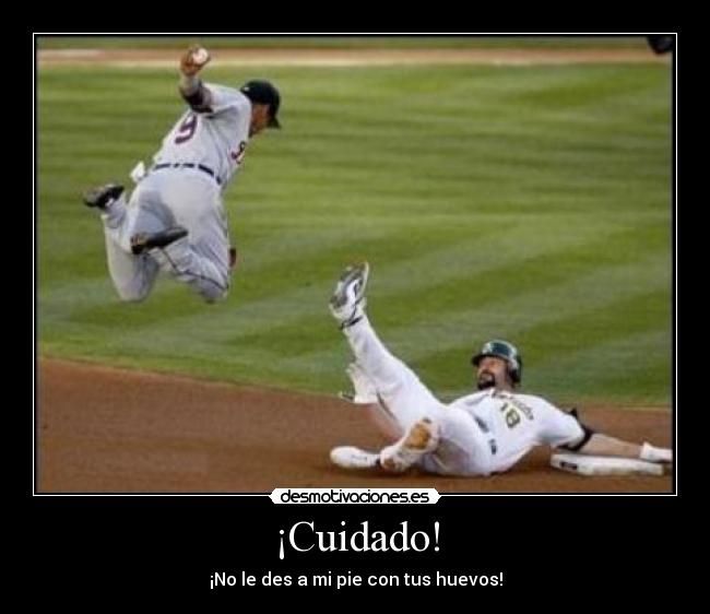 ¡Cuidado! - ¡No le des a mi pie con tus huevos!