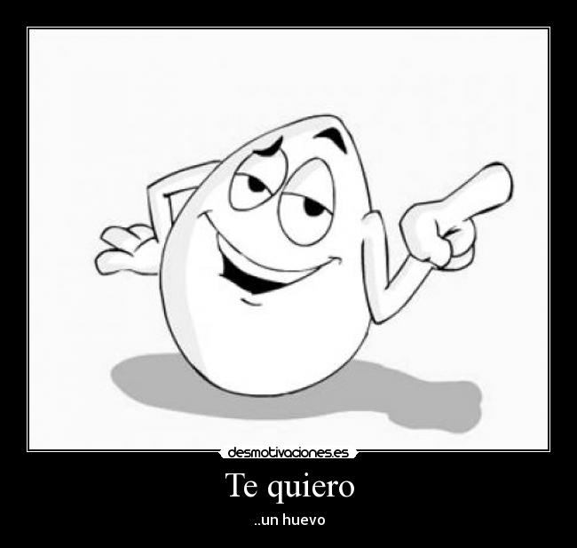 Te quiero -