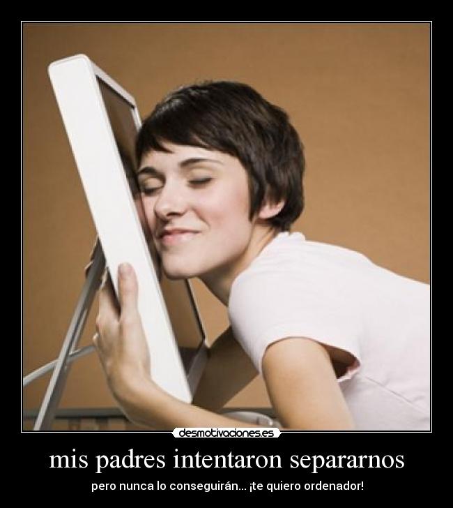 mis padres intentaron separarnos -